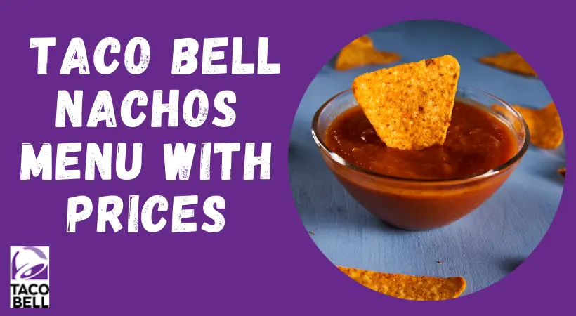 Taco Bell Nachos Menu with prices