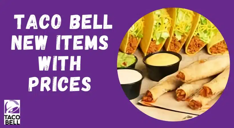 Taco Bell New Items with prices