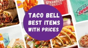 Taco Bell Best Items