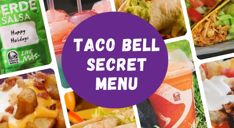 Taco Bell Secret Menu Items