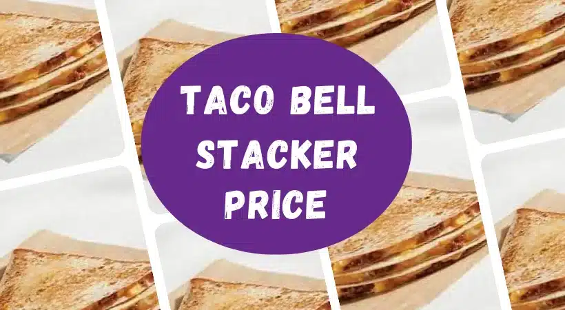 Taco Bell Stacker Price