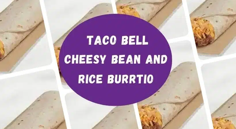 Taco Bell cheesy bean and rice burrito price