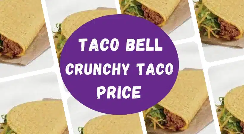 Taco bell Crunchy Taco Price