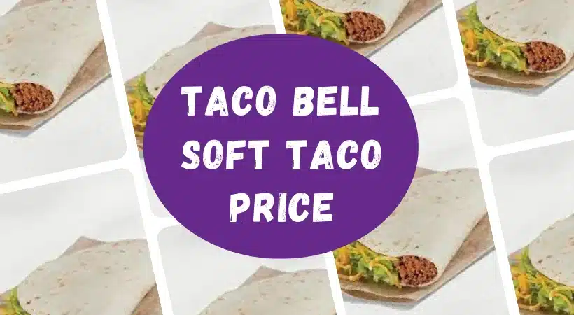 Taco Bell Soft taco price