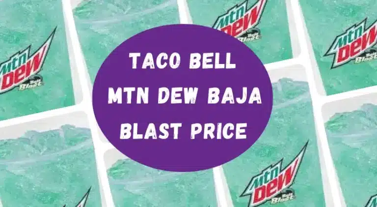 Taco Bell mtn dew baja blast price