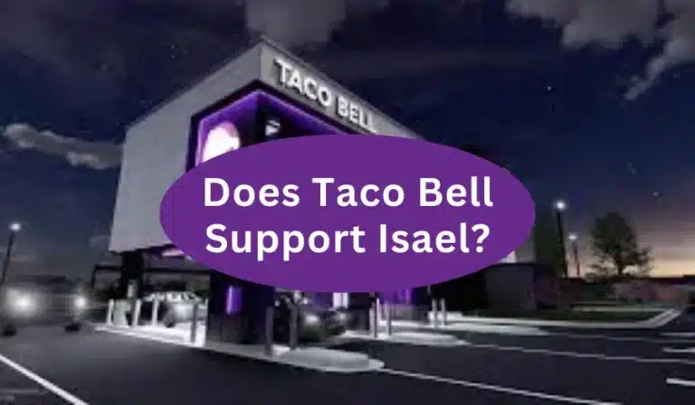 Does Taco Bell Support Israel