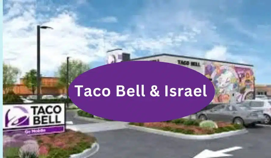 Taco Bell And Israel