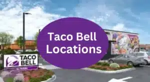 Taco Bell Locations